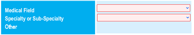 A web interface with dropdown fields for Medical Field and Specialty or Sub-Specialty